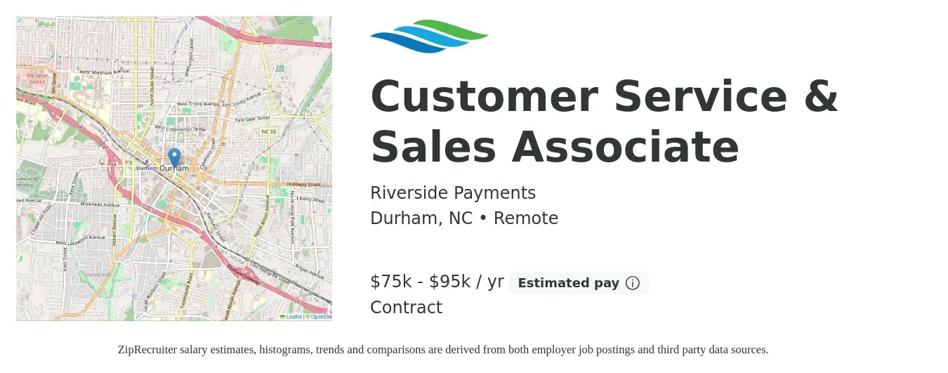Riverside Payments job posting for a Customer Service & Sales Associate in Durham, NC with a salary of $75,000 to $95,000 Yearly with a map of Durham location.