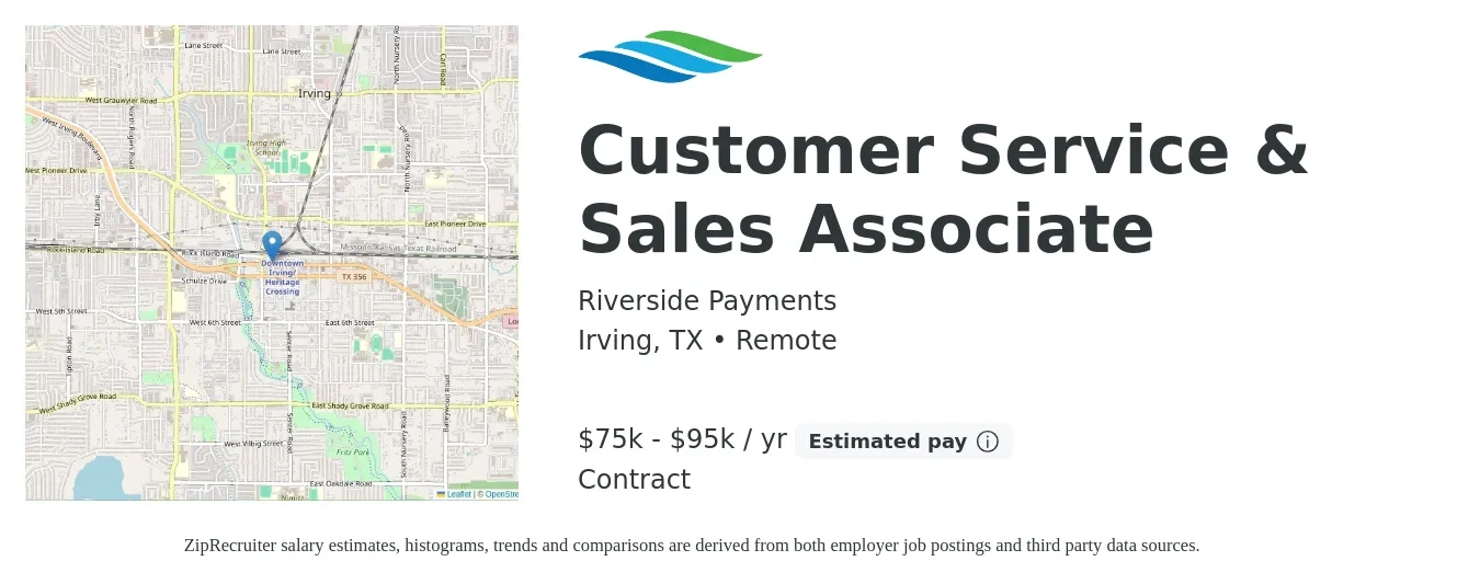 Riverside Payments job posting for a Customer Service & Sales Associate in Irving, TX with a salary of $75,000 to $95,000 Yearly with a map of Irving location.
