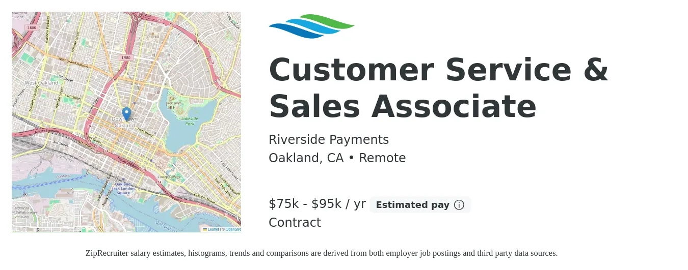 Riverside Payments job posting for a Customer Service & Sales Associate in Oakland, CA with a salary of $75,000 to $95,000 Yearly with a map of Oakland location.