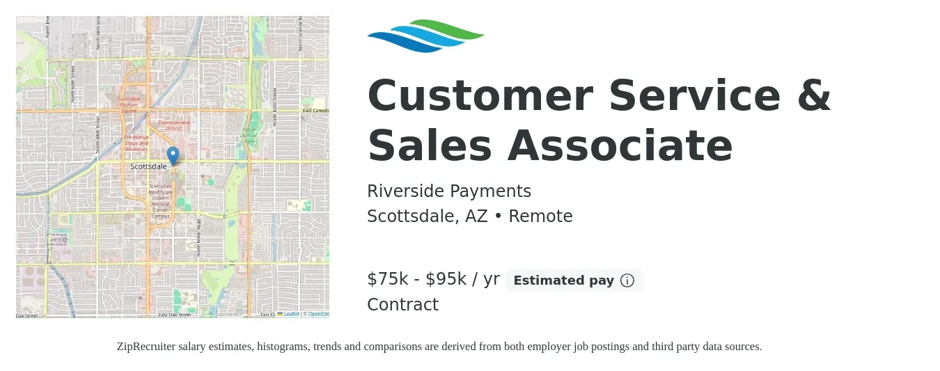Riverside Payments job posting for a Customer Service & Sales Associate in Scottsdale, AZ with a salary of $75,000 to $95,000 Yearly with a map of Scottsdale location.