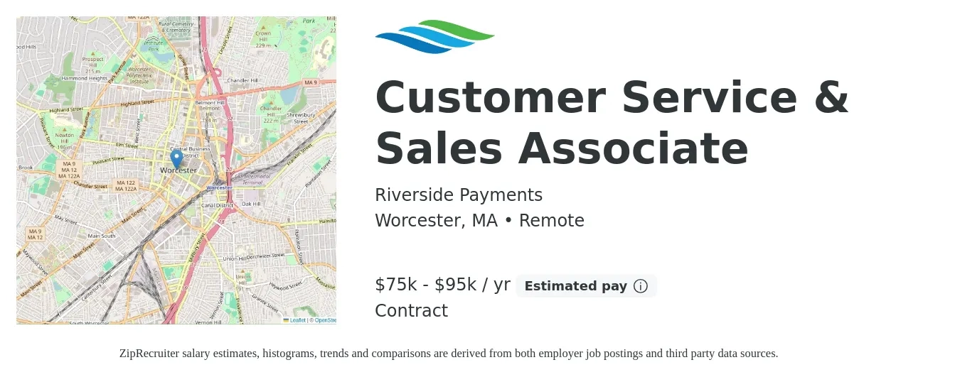 Riverside Payments job posting for a Customer Service & Sales Associate in Worcester, MA with a salary of $75,000 to $95,000 Yearly with a map of Worcester location.