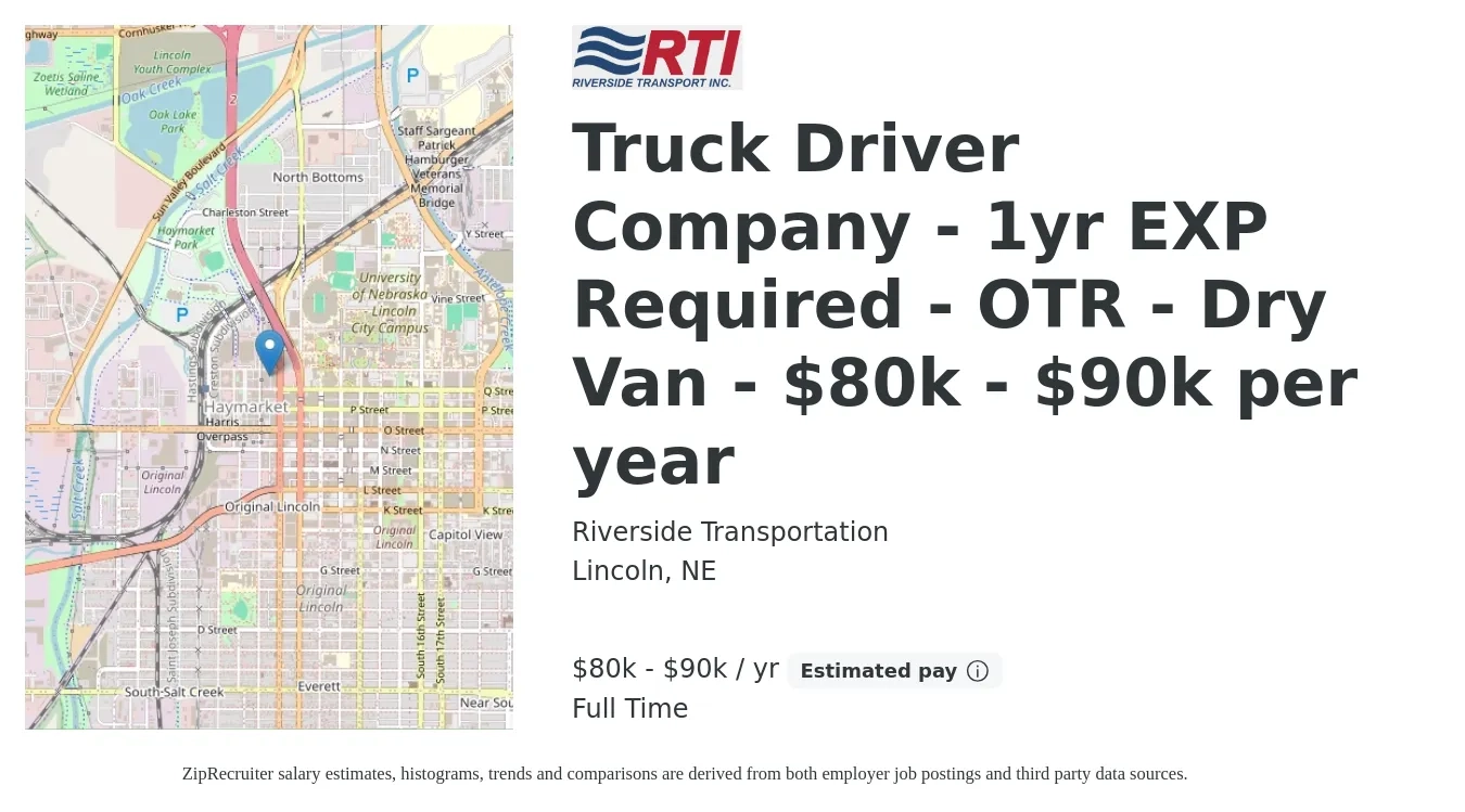 Riverside Transportation job posting for a Truck Driver Company - 1yr EXP Required - OTR - Dry Van - $80k - $90k per year in Lincoln, NE with a salary of $80,000 to $90,000 Yearly with a map of Lincoln location.