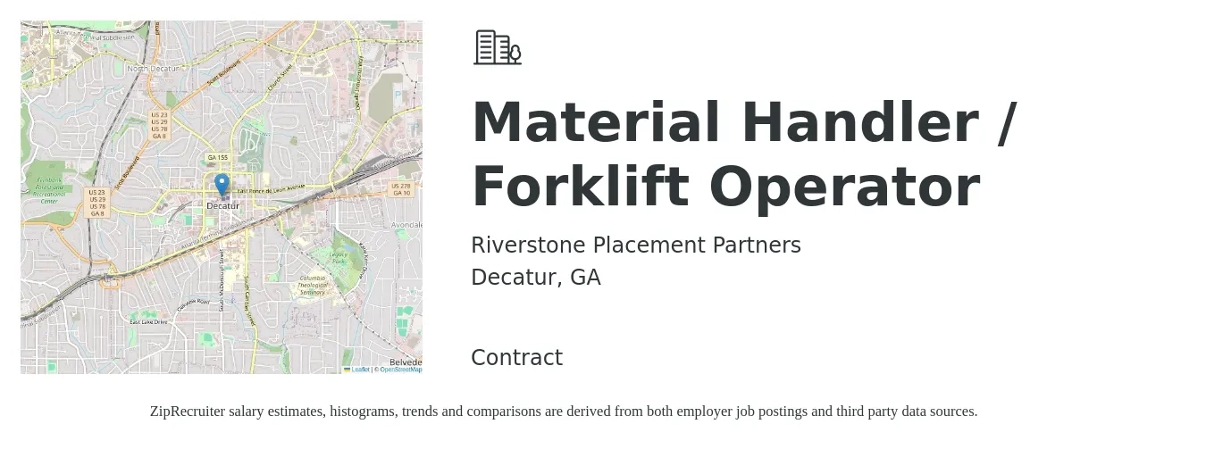 Riverstone Placement Partners job posting for a Material Handler / Forklift Operator in Decatur, GA with a salary of $16 to $20 Hourly with a map of Decatur location.