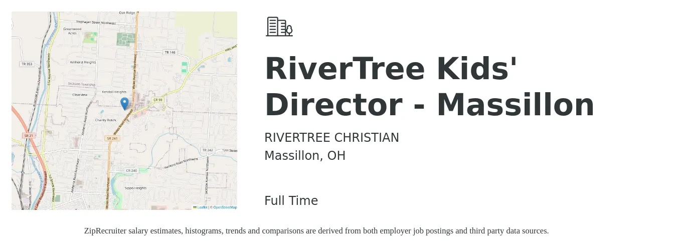 RIVERTREE CHRISTIAN job posting for a RiverTree Kids' Director - Massillon in Massillon, OH with a salary of $66,300 to $117,000 Yearly with a map of Massillon location.