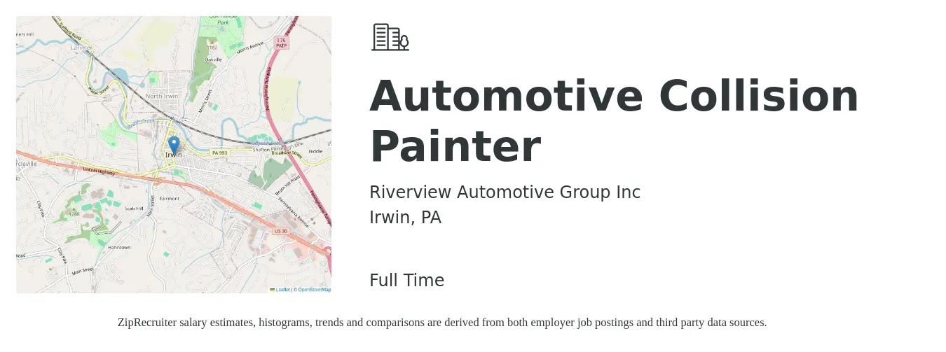 Riverview Automotive Group Inc job posting for a Automotive Collision Painter in Irwin, PA with a salary of $18 to $26 Hourly with a map of Irwin location.