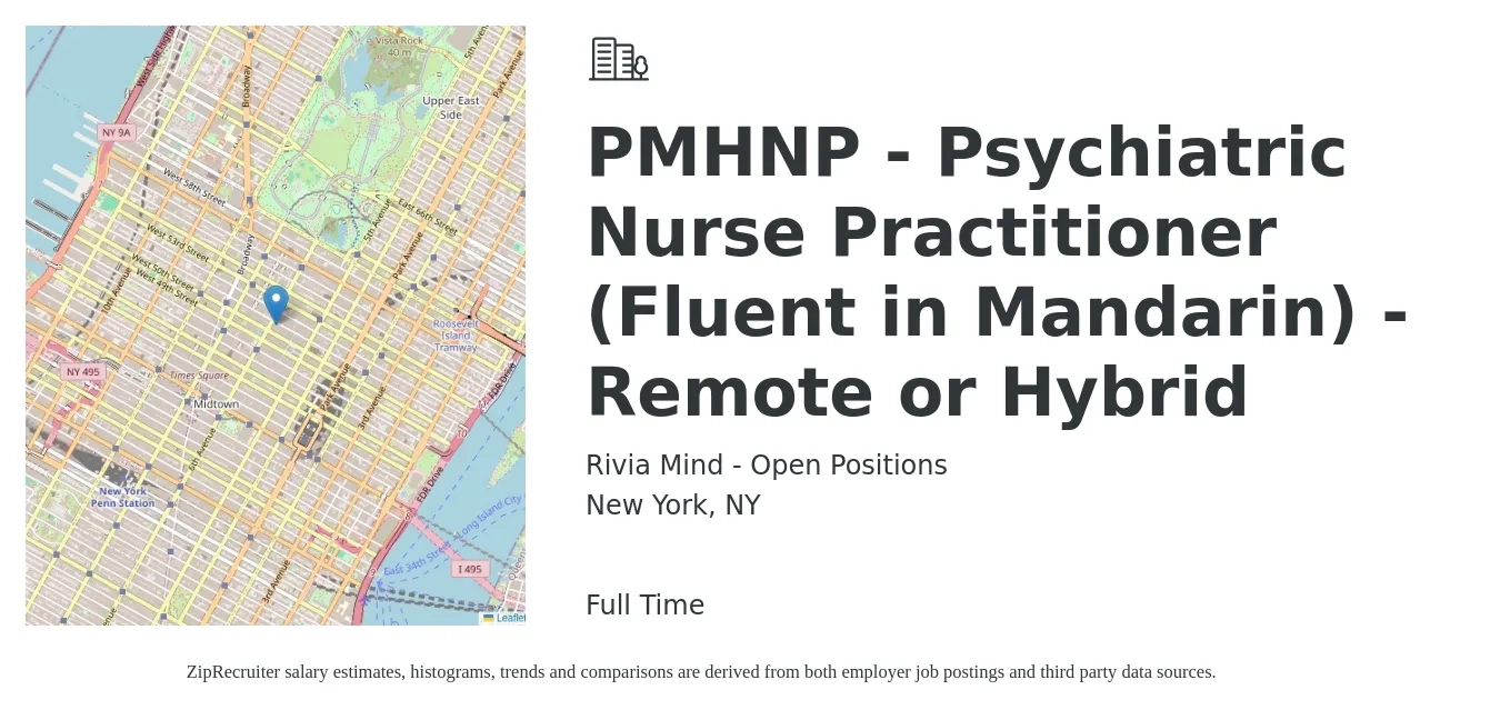 Rivia Mind - Open Positions job posting for a PMHNP - Psychiatric Nurse Practitioner (Fluent in Mandarin) - Remote or Hybrid in New York, NY with a salary of $118,200 to $164,100 Yearly with a map of New York location.