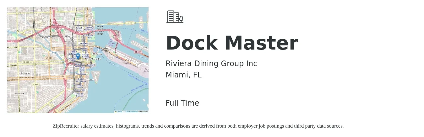 Riviera Dining Group LLC job posting for a Dock Master in Miami, FL with a salary of $16 to $25 Hourly with a map of Miami location.