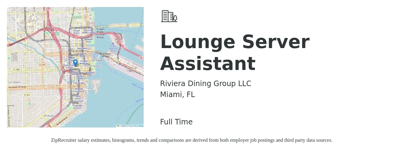 Riviera Dining Group LLC job posting for a Lounge Server Assistant in Miami, FL with a salary of $11 to $16 Hourly with a map of Miami location.