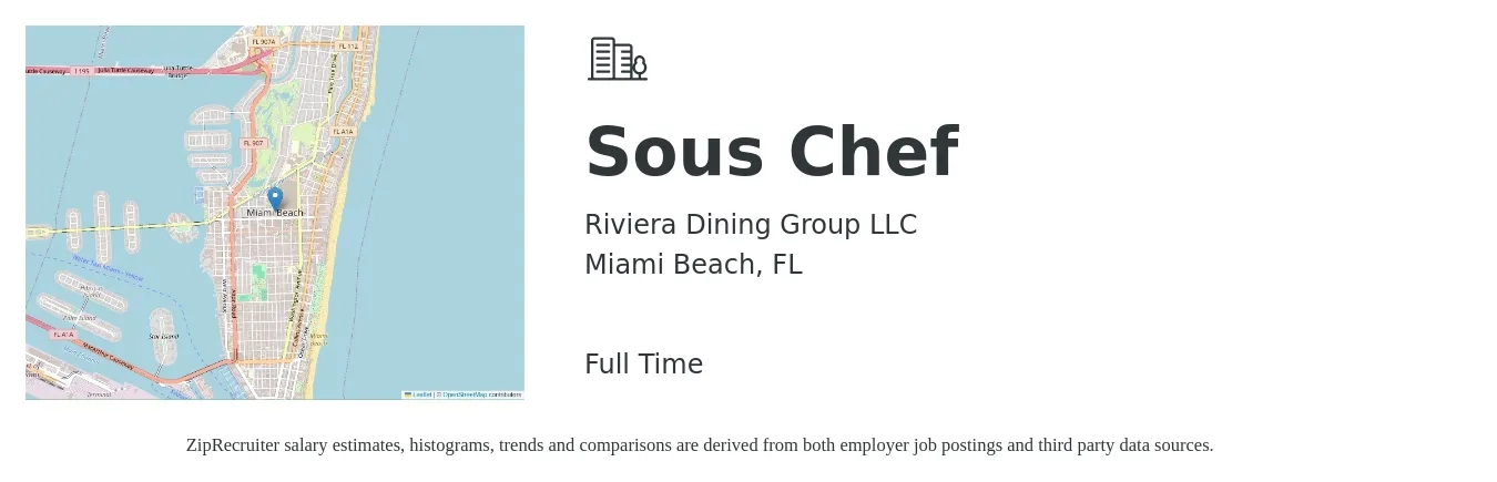 Riviera Dining Group Inc job posting for a Sous Chef in Miami Beach, FL with a salary of $49,400 to $66,700 Yearly with a map of Miami Beach location.