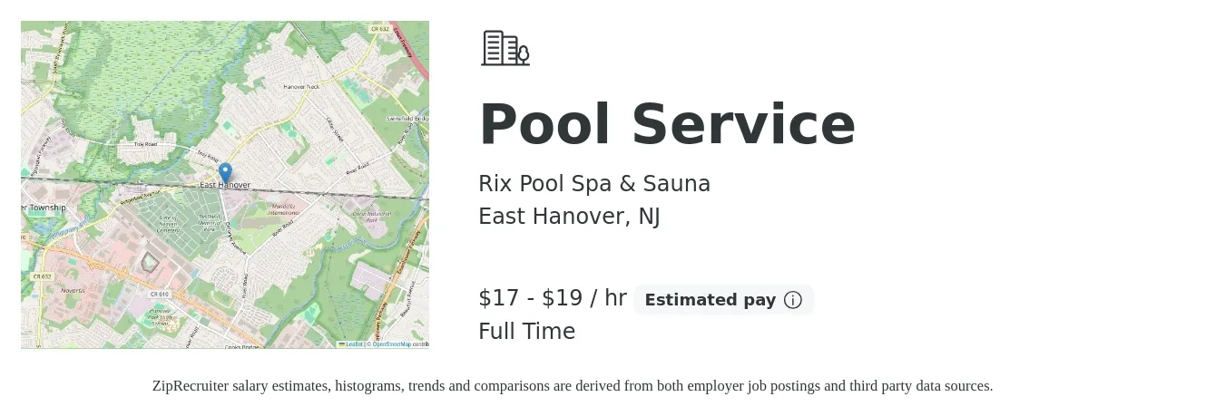 Rix Pool Spa & Sauna job posting for a Pool Service in East Hanover, NJ with a salary of $18 to $20 Hourly with a map of East Hanover location.