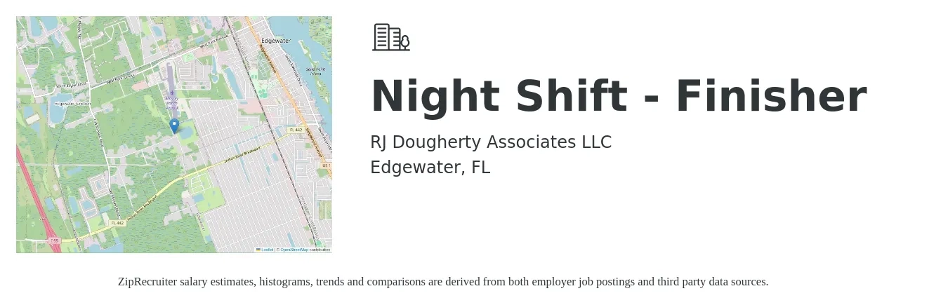 RJ Dougherty Associates LLC job posting for a Night Shift - Finisher in Edgewater, FL with a salary of $16 to $20 Hourly with a map of Edgewater location.