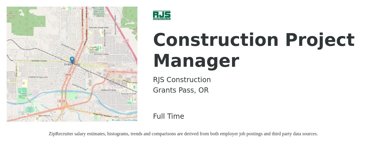 RJS Construction job posting for a Construction Project Manager in Grants Pass, OR with a salary of $74,900 to $118,800 Yearly with a map of Grants Pass location.