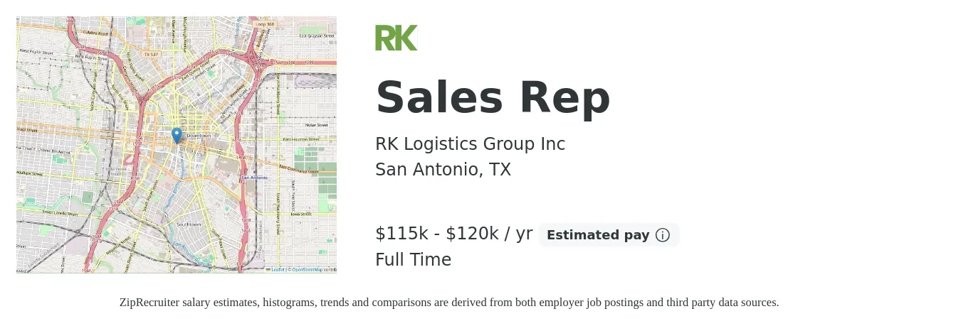 RK Logistics Group Inc job posting for a Sales Rep in San Antonio, TX with a salary of $115,000 to $120,000 Yearly with a map of San Antonio location.