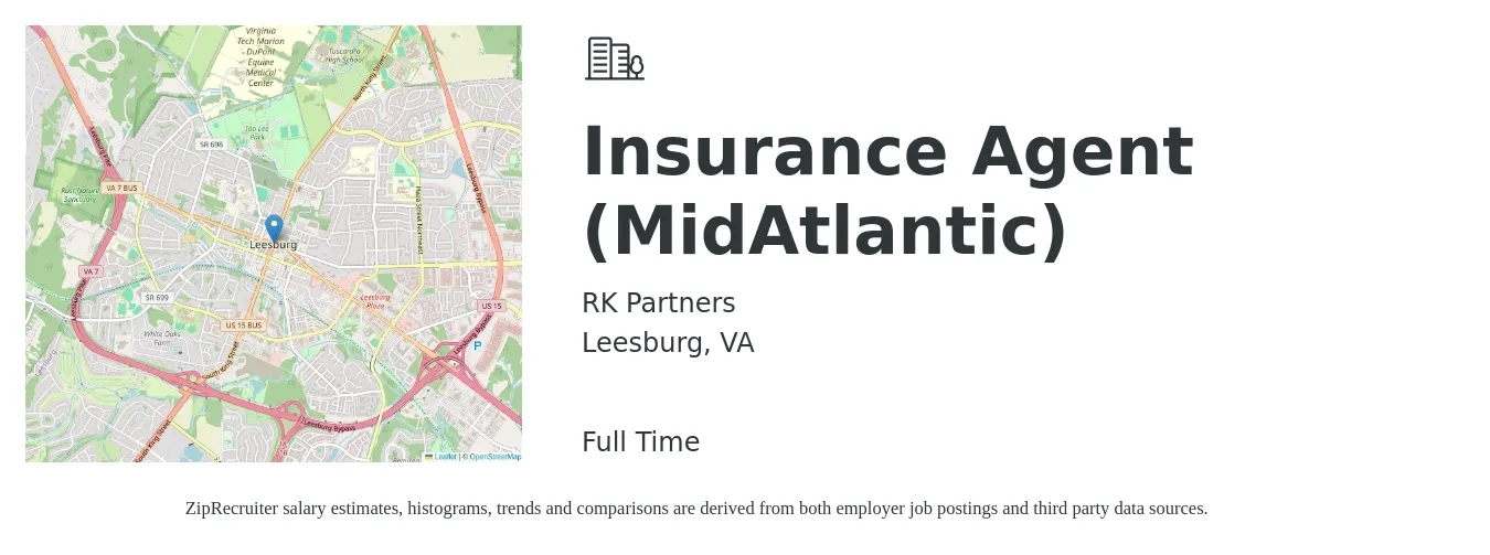RK Partners job posting for a Insurance Agent (MidAtlantic) in Leesburg, VA with a salary of $45,000 to $77,900 Yearly with a map of Leesburg location.