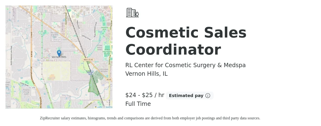 RL Center for Cosmetic Surgery & Medspa job posting for a Cosmetic Sales Coordinator in Vernon Hills, IL with a salary of $25 to $27 Hourly with a map of Vernon Hills location.