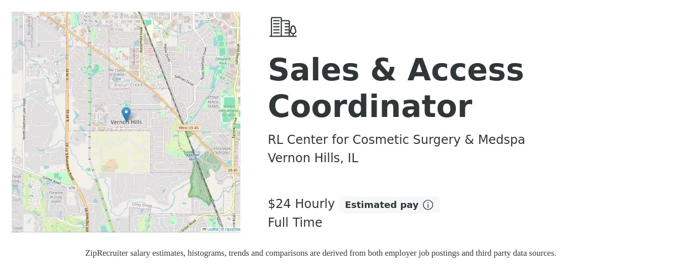 RL Center for Cosmetic Surgery & Medspa job posting for a Sales & Access Coordinator in Vernon Hills, IL with a salary of $25 Hourly with a map of Vernon Hills location.