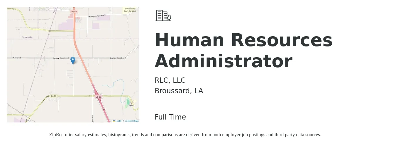 RLC, LLC job posting for a Human Resources Administrator in Broussard, LA with a salary of $18 to $25 Hourly with a map of Broussard location.