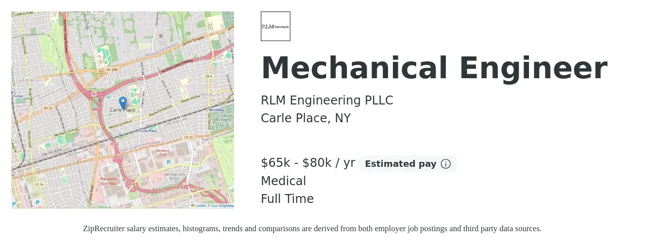 RLM Engineering PLLC job posting for a Mechanical Engineer in Carle Place, NY with a salary of $65,000 to $80,000 Yearly and benefits including medical, and retirement with a map of Carle Place location.