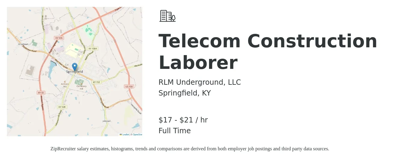 RLM Underground, LLC job posting for a Telecom Construction Laborer in Springfield, KY with a salary of $18 to $22 Hourly with a map of Springfield location.