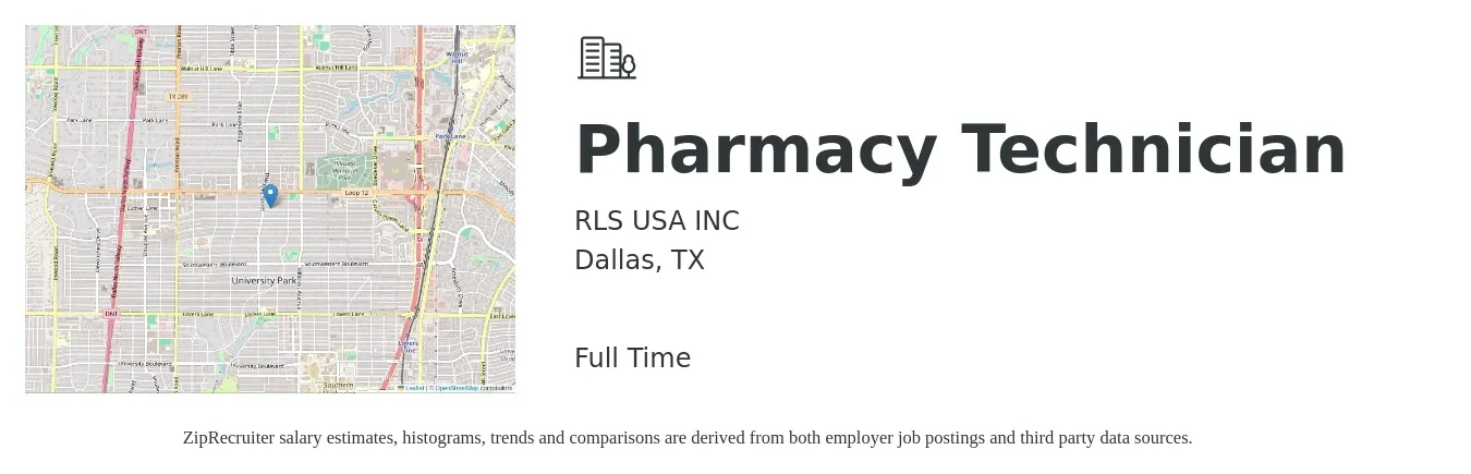 RLS USA INC job posting for a Pharmacy Technician in Dallas, TX with a salary of $16 to $20 Hourly with a map of Dallas location.