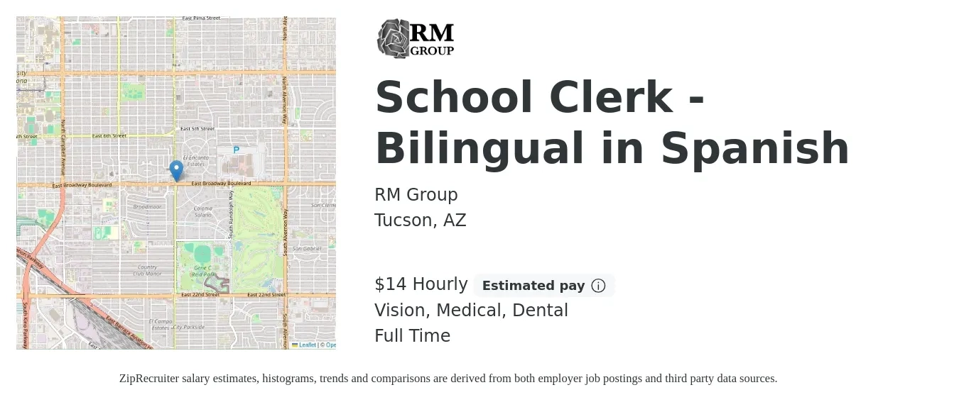 RM Group job posting for a School Clerk - Bilingual in Spanish in Tucson, AZ with a salary of $15 Hourly and benefits including life_insurance, medical, vision, and dental with a map of Tucson location.