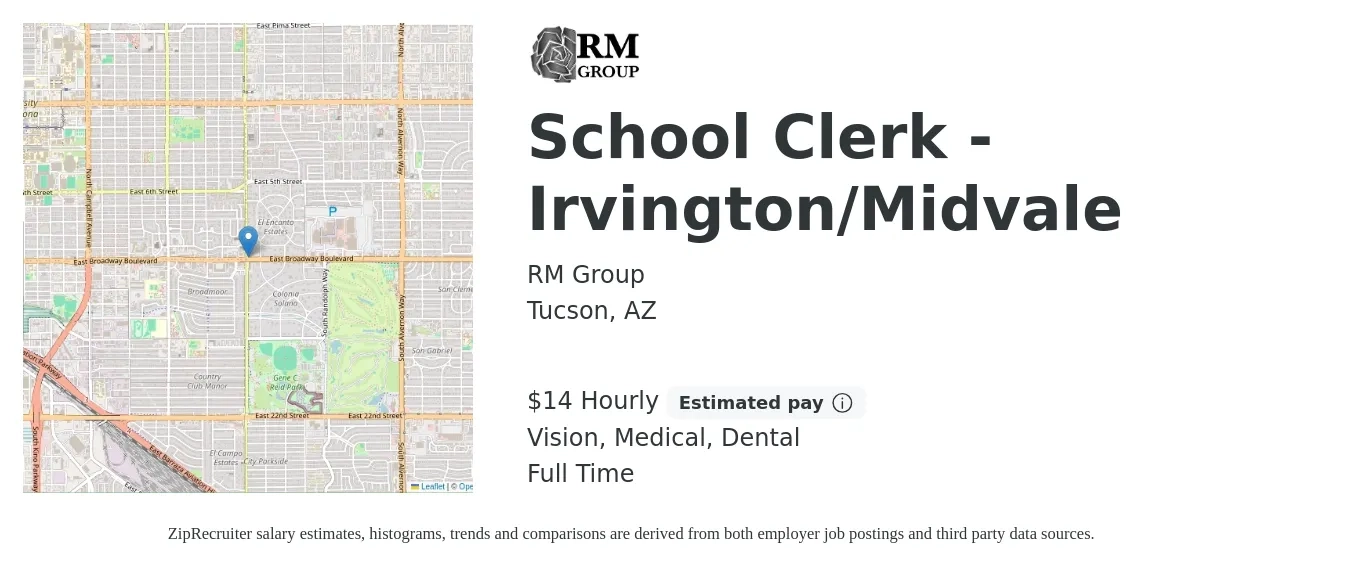 RM Group job posting for a School Clerk - Irvington/Midvale in Tucson, AZ with a salary of $15 Hourly and benefits including dental, life_insurance, medical, and vision with a map of Tucson location.