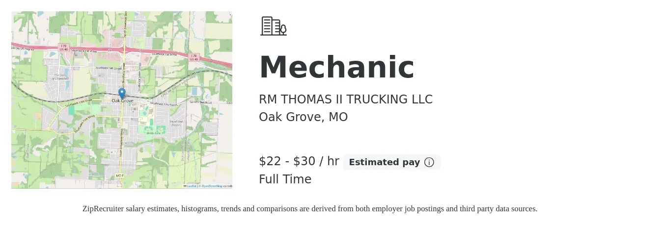 RM THOMAS II TRUCKING LLC job posting for a Mechanic in Oak Grove, MO with a salary of $23 to $32 Hourly with a map of Oak Grove location.