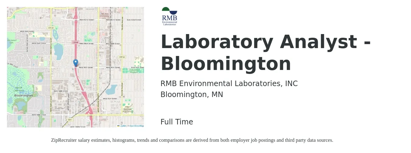 RMB Environmental Laboratories, INC job posting for a Laboratory Analyst - Bloomington in Bloomington, MN with a salary of $20 to $34 Hourly with a map of Bloomington location.