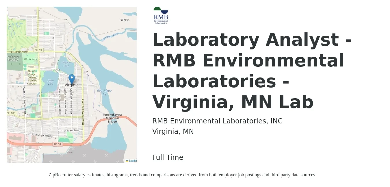 RMB Environmental Laboratories, INC job posting for a Laboratory Analyst - RMB Environmental Laboratories - Virginia, MN Lab in Virginia, MN with a salary of $20 to $33 Hourly with a map of Virginia location.