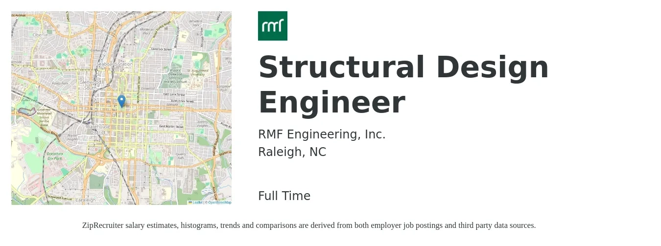 RMF Engineering, Inc. job posting for a Structural Design Engineer in Raleigh, NC with a salary of $63,600 to $113,400 Yearly with a map of Raleigh location.