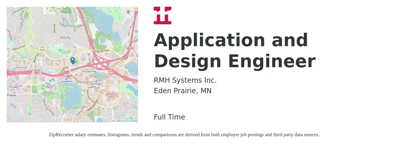 RMH Systems Inc. job posting for a Application and Design Engineer in Eden Prairie, MN with a salary of $85,600 to $137,600 Yearly with a map of Eden Prairie location.