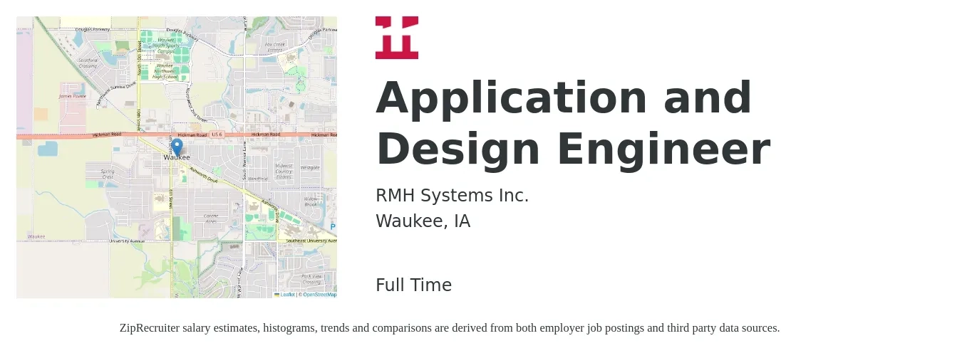 RMH Systems Inc. job posting for a Application and Design Engineer in Waukee, IA with a salary of $80,600 to $129,500 Yearly with a map of Waukee location.