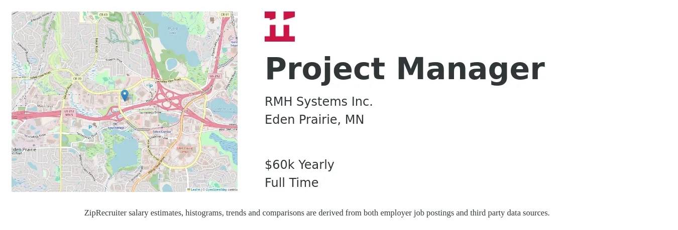 RMH Systems Inc. job posting for a Project Manager in Eden Prairie, MN with a salary of $60,000 Yearly with a map of Eden Prairie location.