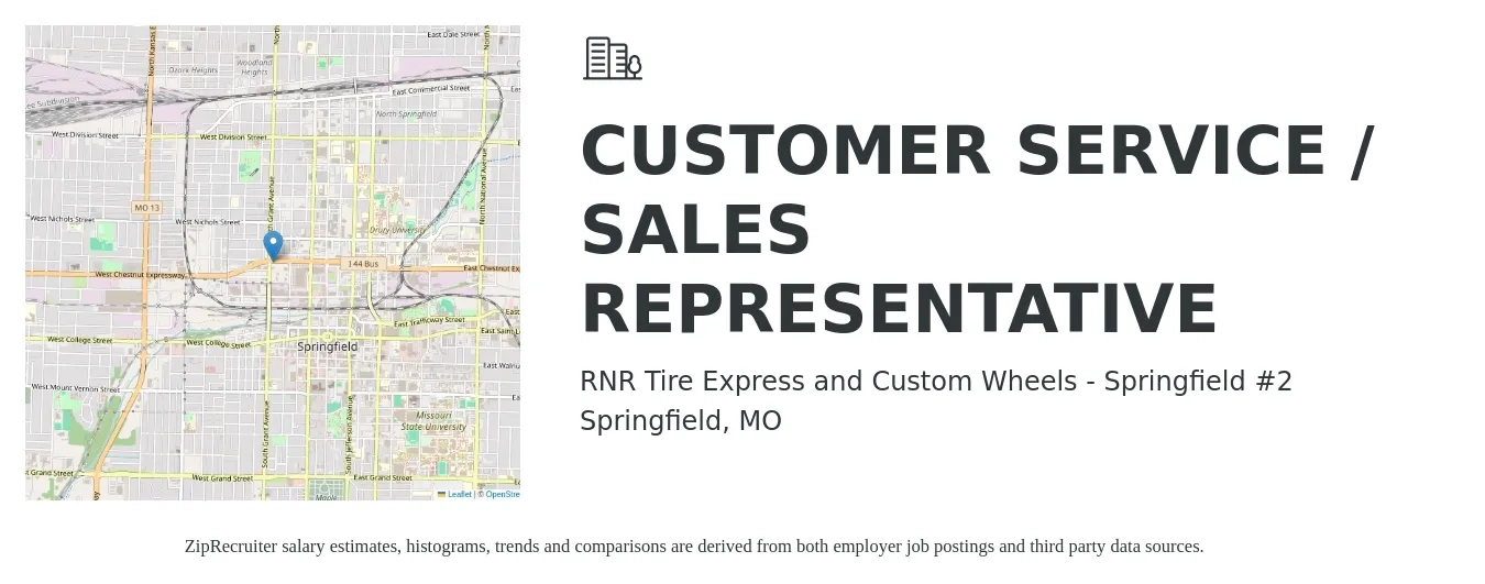 RNR Tire Express and Custom Wheels - Springfield #2 job posting for a CUSTOMER SERVICE / SALES REPRESENTATIVE in Springfield, MO with a salary of $16 to $24 Hourly with a map of Springfield location.