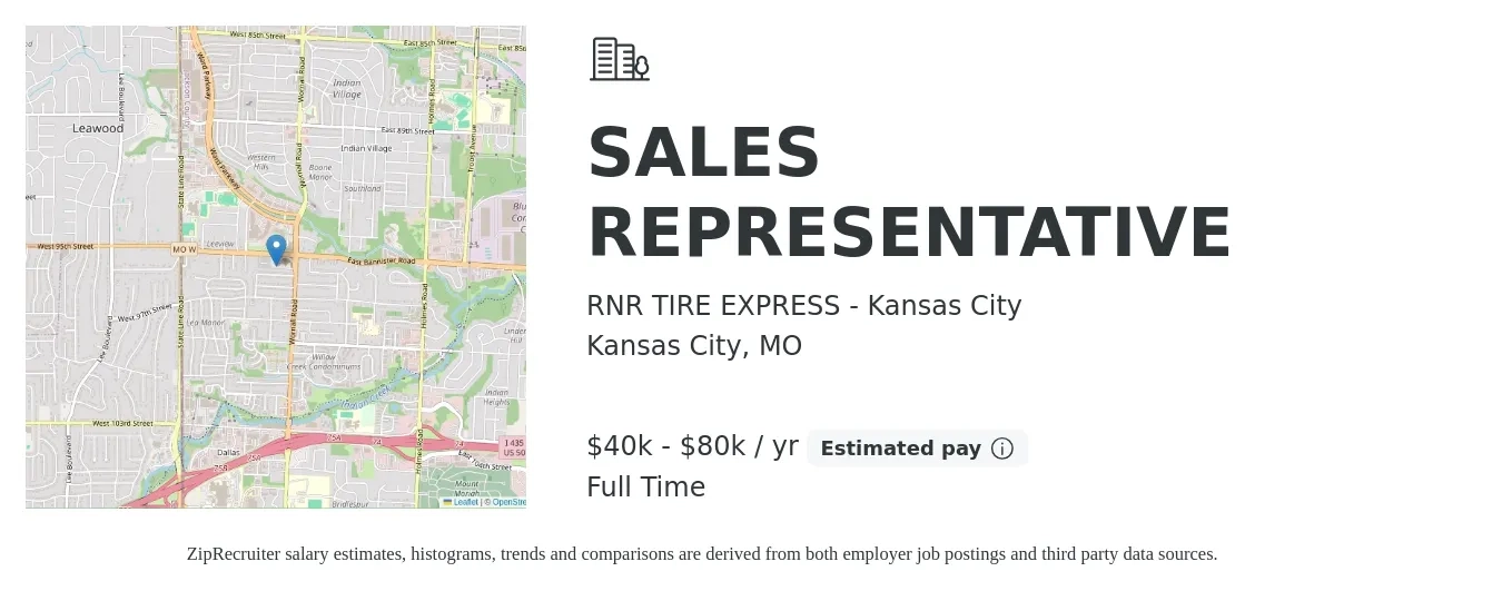 RNR TIRE EXPRESS - Kansas City job posting for a SALES REPRESENTATIVE in Kansas City, MO with a salary of $40,000 to $80,000 Yearly with a map of Kansas City location.