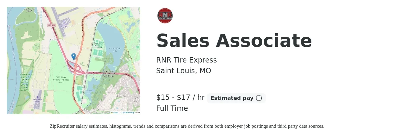 RNR Tire Express job posting for a Sales Associate in Saint Louis, MO with a salary of $16 to $18 Hourly with a map of Saint Louis location.