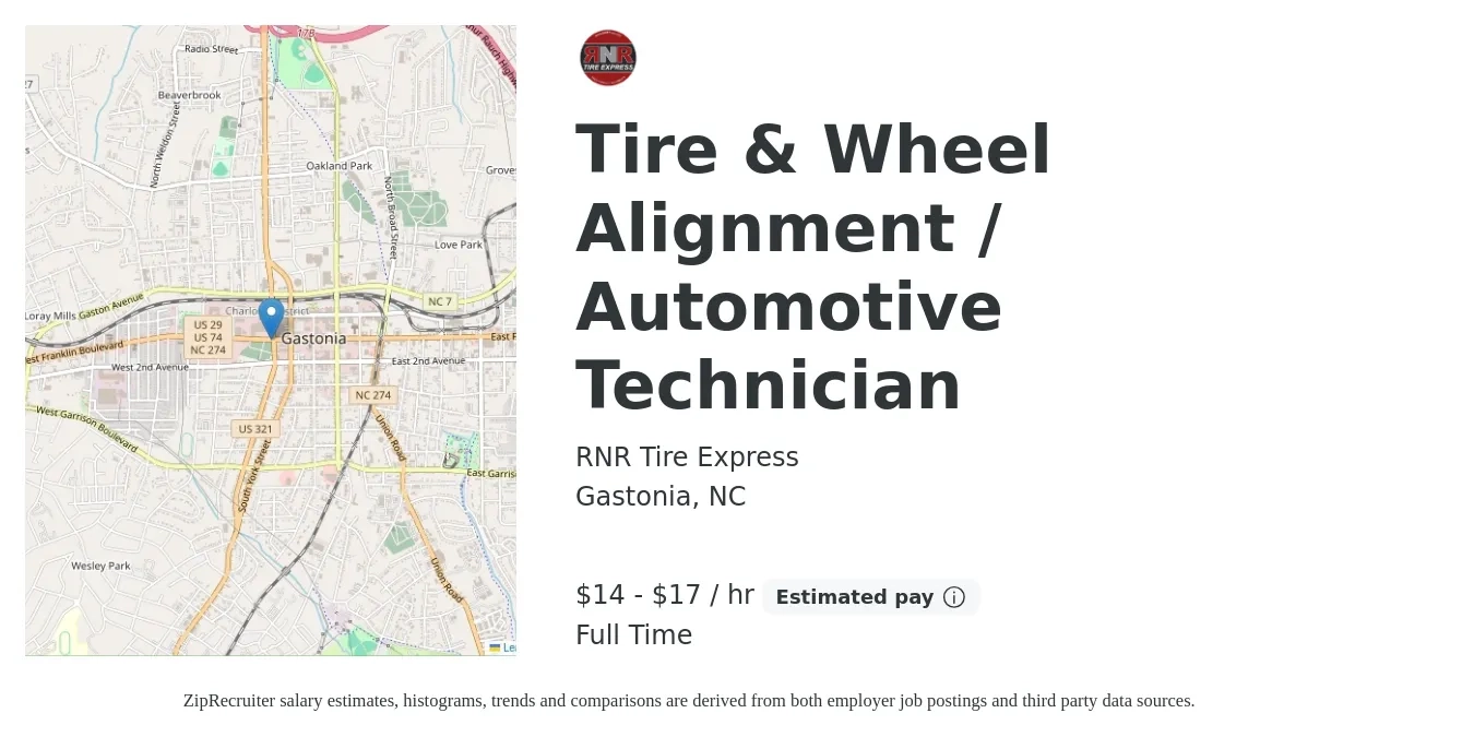 RNR Tire Express job posting for a Tire & Wheel Alignment / Automotive Technician in Gastonia, NC with a salary of $15 to $18 Hourly with a map of Gastonia location.