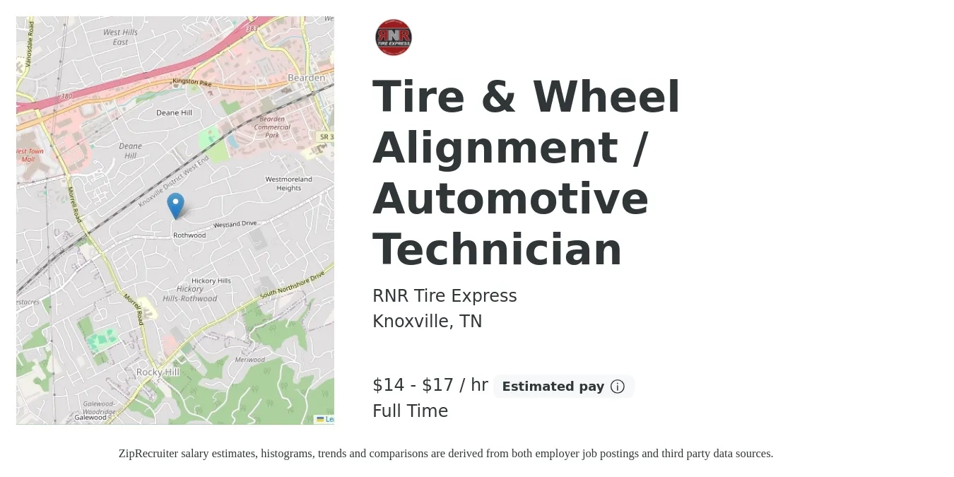 RNR Tire Express job posting for a Tire & Wheel Alignment / Automotive Technician in Knoxville, TN with a salary of $15 to $18 Hourly with a map of Knoxville location.