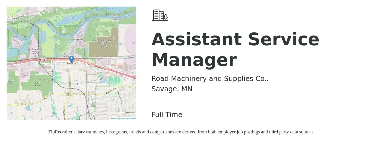 Road Machinery and Supplies Co.. job posting for a Assistant Service Manager in Savage, MN with a salary of $45,300 to $73,100 Yearly with a map of Savage location.