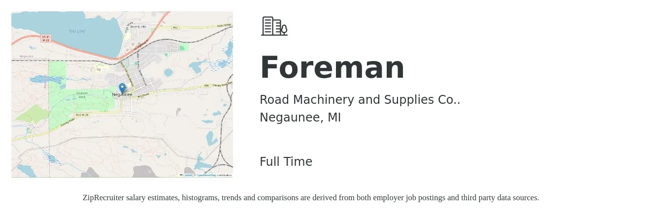 Road Machinery and Supplies Co.. job posting for a Foreman in Negaunee, MI with a salary of $50,000 to $79,900 Yearly with a map of Negaunee location.