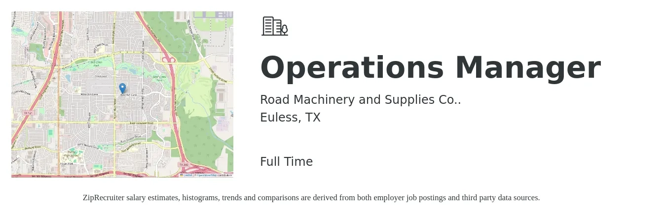 Road Machinery and Supplies Co.. job posting for a Operations Manager in Euless, TX with a salary of $37,300 to $70,500 Yearly with a map of Euless location.
