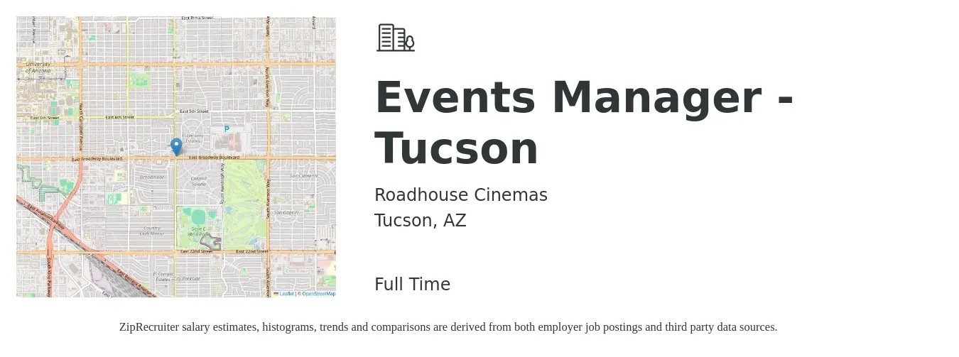 Roadhouse Cinemas job posting for a Events Manager - Tucson in Tucson, AZ with a salary of $38,700 to $64,500 Yearly with a map of Tucson location.