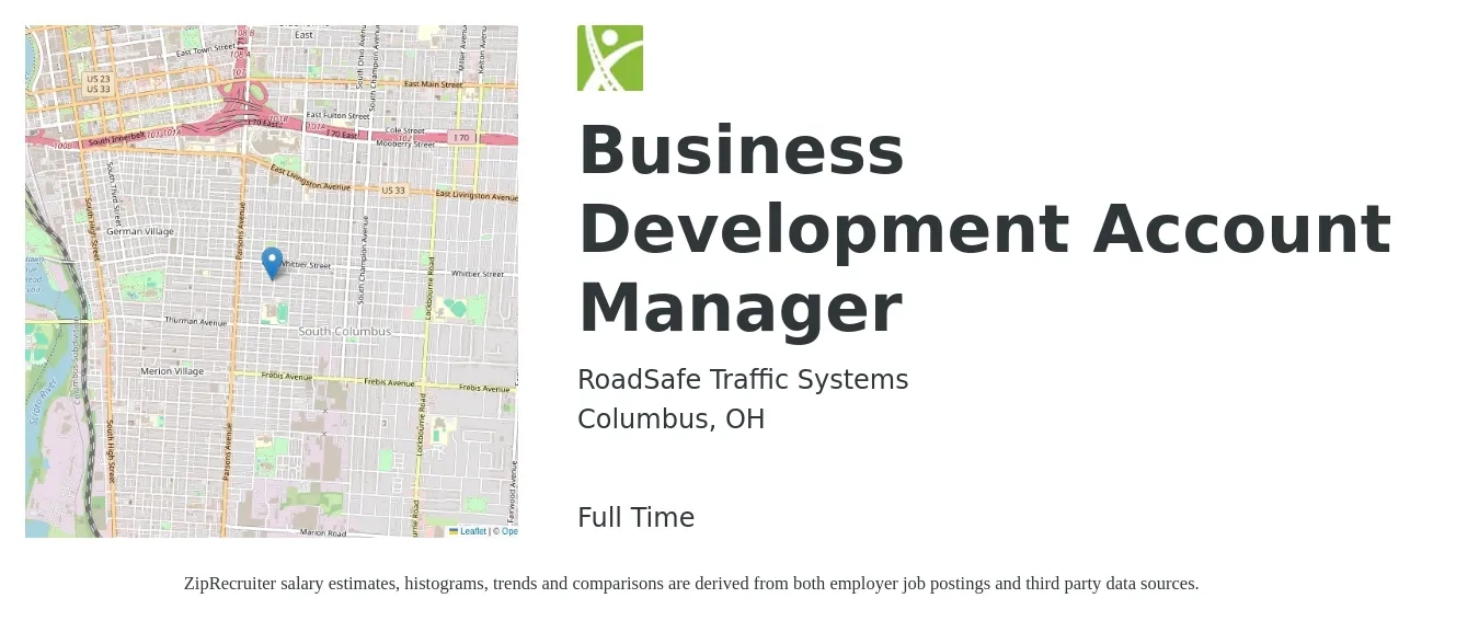RoadSafe Traffic Systems job posting for a Business Development Account Manager in Columbus, OH with a salary of $75,000 to $95,000 Yearly with a map of Columbus location.