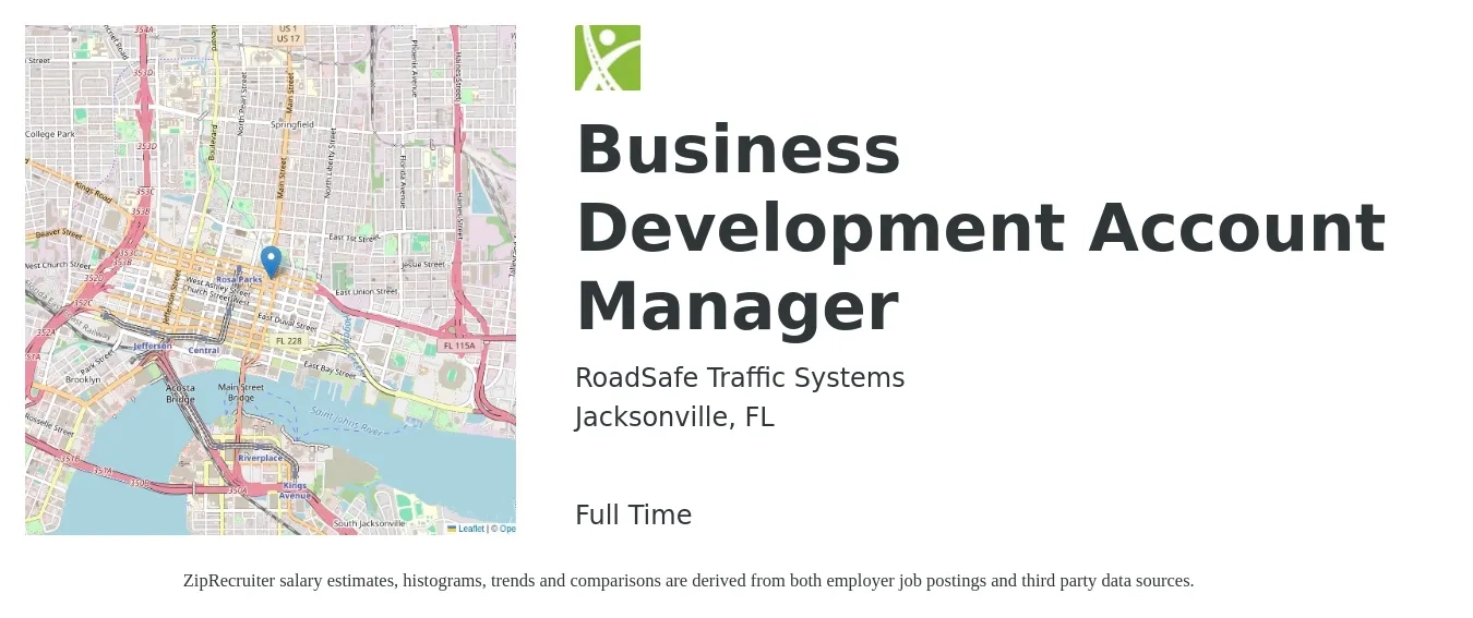 RoadSafe Traffic Systems job posting for a Business Development Account Manager in Jacksonville, FL with a salary of $75,000 to $95,000 Yearly with a map of Jacksonville location.