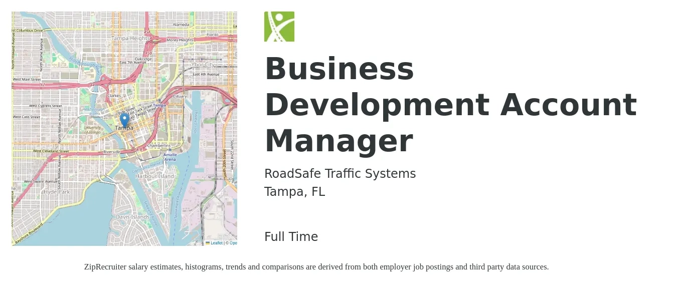 RoadSafe Traffic Systems job posting for a Business Development Account Manager in Tampa, FL with a salary of $75,000 to $95,000 Yearly with a map of Tampa location.