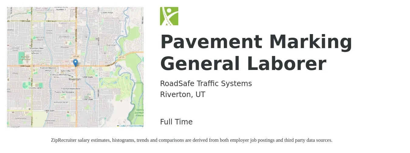RoadSafe Traffic Systems job posting for a Pavement Marking General Laborer in Riverton, UT with a salary of $22 Hourly with a map of Riverton location.