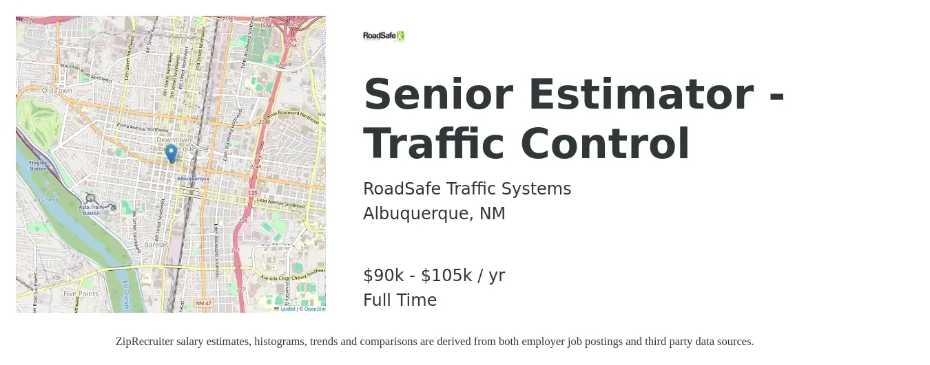 RoadSafe Traffic Systems job posting for a Senior Estimator - Traffic Control in Albuquerque, NM with a salary of $90,000 to $105,000 Yearly with a map of Albuquerque location.
