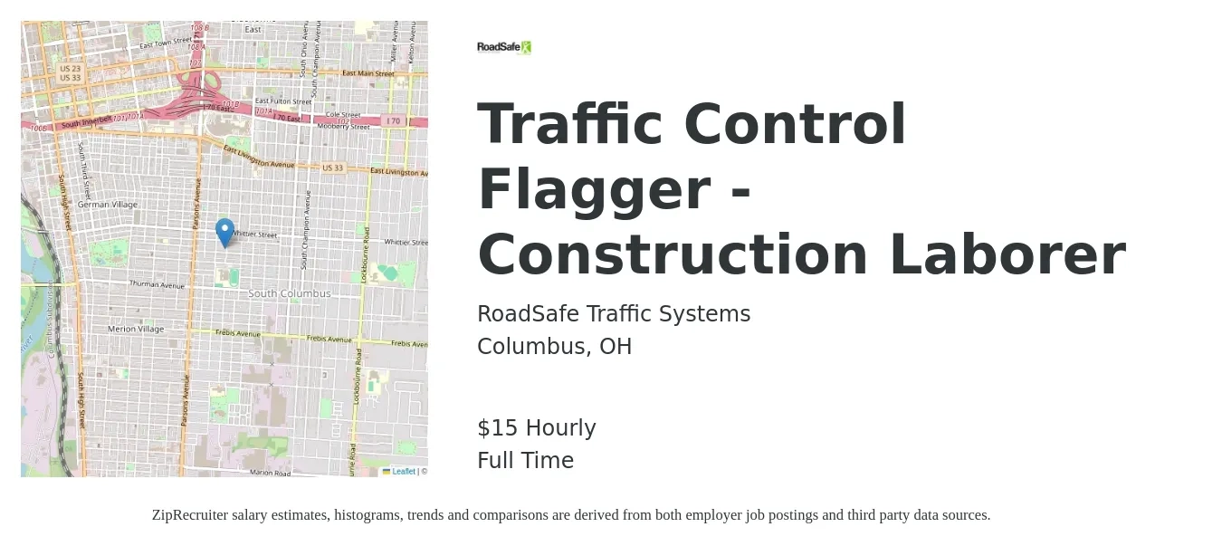 RoadSafe Traffic Systems job posting for a Traffic Control Flagger - Construction Laborer in Columbus, OH with a salary of $16 Hourly with a map of Columbus location.