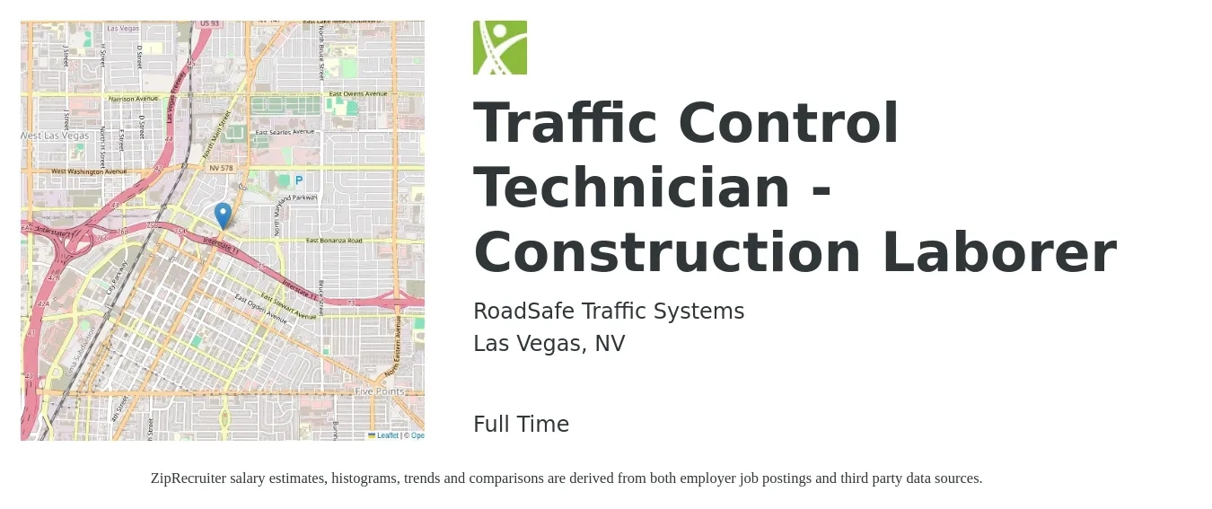 RoadSafe Traffic Systems job posting for a Traffic Control Technician - Construction Laborer in Las Vegas, NV with a salary of $17 Hourly with a map of Las Vegas location.
