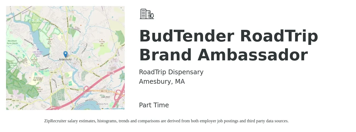 RoadTrip Dispensary job posting for a BudTender RoadTrip Brand Ambassador in Amesbury, MA with a salary of $19 Hourly with a map of Amesbury location.
